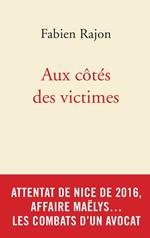 Aux côtés des victimes