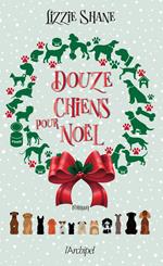 Douze chiens pour Noël