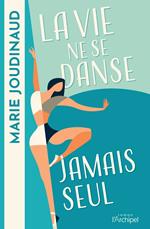 La vie ne se danse jamais seul