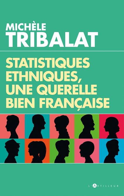 Statistiques ethniques, une polémique bien française