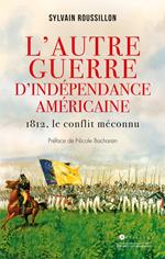 L'Autre guerre d'indépendance