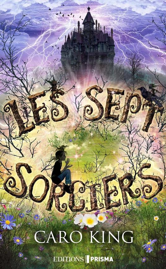 Les sept sorciers - Caro King - ebook