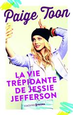 La vie trépidante de Jessie Jefferson