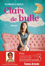 Clair de bulle - Concours du développement personnel - Femme Actuelle