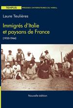 Immigrés d'Italie et paysans de France