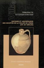 Villa 3. Histoire et archéologie des sociétés de la Vallée de L'Èbre (VII-XIe siècles)