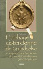 L'abbaye cistercienne de Grandselve