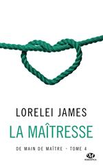 De main de maître, T4 : La Maîtresse