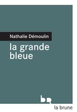 La grande bleue