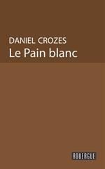 Le Pain blanc