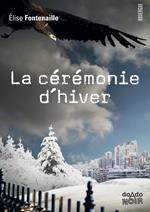 La cérémonie d'hiver