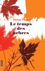 Le temps des arbres