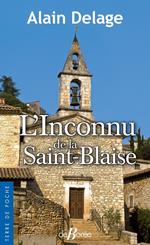 L'Inconnu de la Saint-Blaise