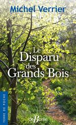 Le Disparu des Grands Bois