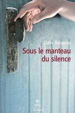 Sous le manteau du silence