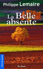 La Belle absente