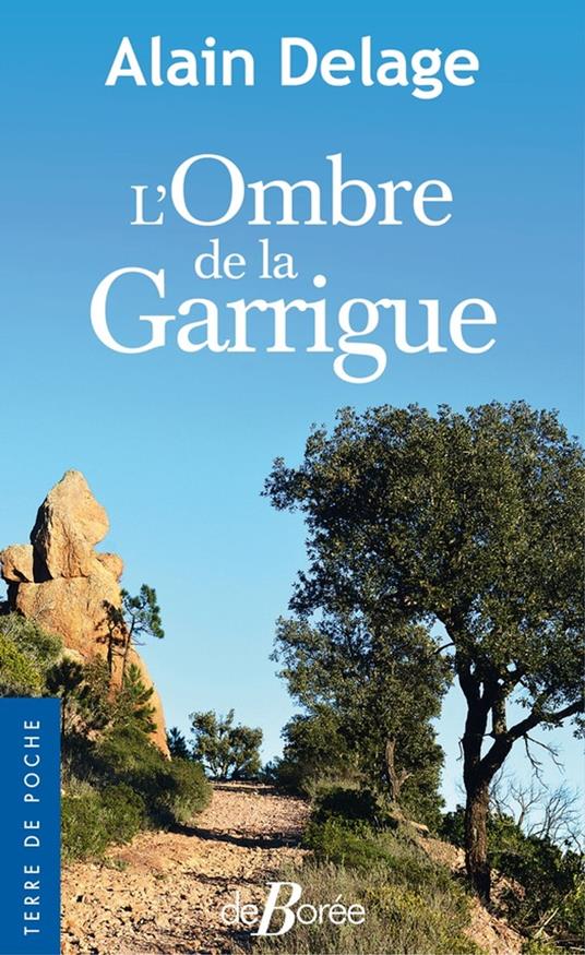 L'Ombre de la Garrigue