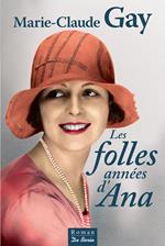 Les Folles années d'Ana