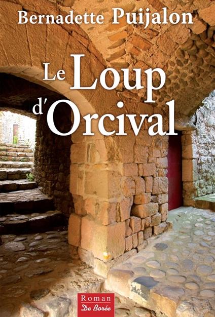 Le Loup d'Orcival