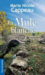 La Mule blanche