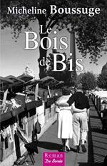 Le Bois de Bis