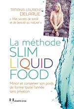 La méthode slim liquid food
