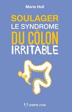 Soulager le syndrome du côlon irritable