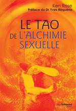 Le tao de l'alchimie sexuelle