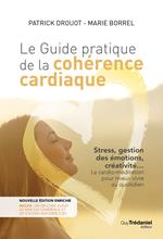 Le guide pratique de la cohérence cardiaque