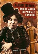 Inoculation du parfait bonheur