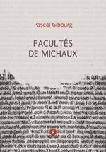 Facultés de Michaux