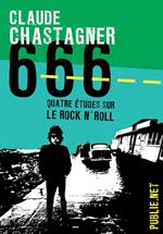 666, quatre études sur le rock'n roll