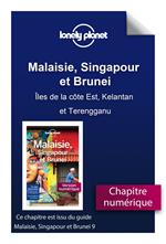 Malaisie, Singapour et Brunei - Iles de la côte Est, Kelantan et Terengganu