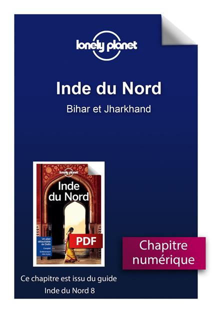 Inde du Nord 8ed - Bihar et Jharkhand