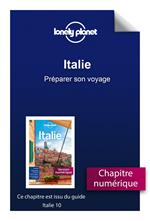 Italie 10 ed - Préparer son voyage