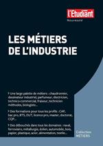 Les métiers de l'industrie