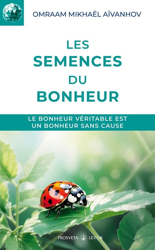 Les semences du bonheur