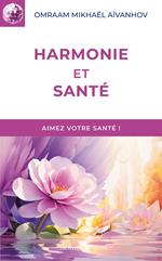 Harmonie et santé