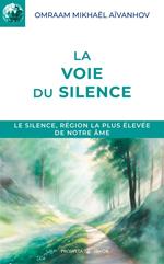 La voie du silence