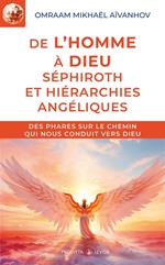 De l'homme à Dieu : séphiroth et hiérarchies angéliques