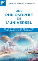 Une philosophie de l'Universel