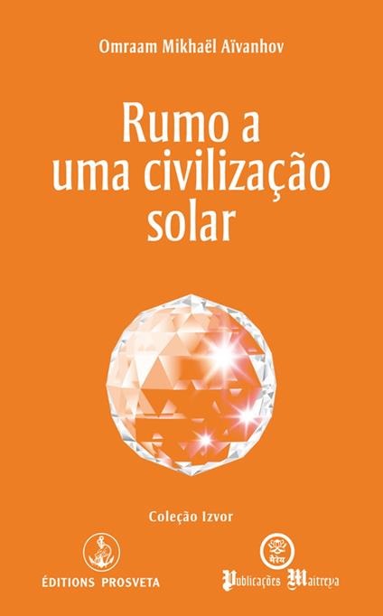 Rumo a uma civilização solar