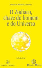 O zodíaco, chave do homem e do universo