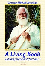 A Living Book - Autobiographical Reflections 1