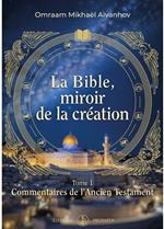 La Bible, miroir de la Création