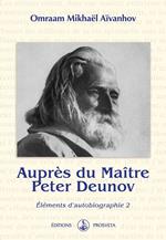 Auprès du Maître Peter Deunov