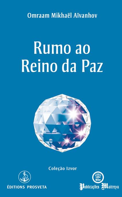 Rumo ao Reino da Paz