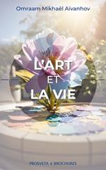 L'art et la vie