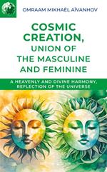 Cosmic Creation - Union of the Masculine and Feminine