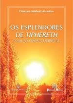 Os esplendores de Tiphéreth